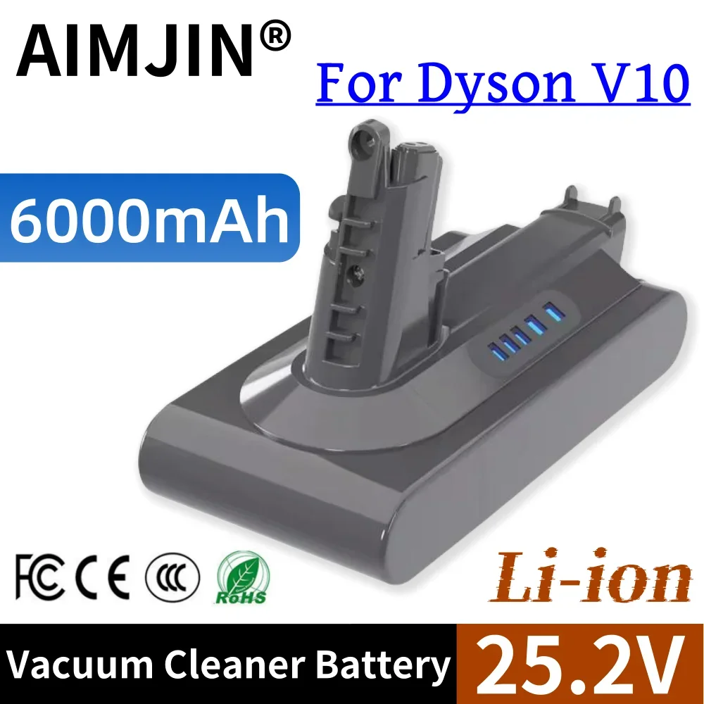 

100% New 25.2V 6000mAh Lithium Ion Battery For Dyson V10 Vacuum Cleaner Battery Handheld Vacuum Cleaner Spare Battery