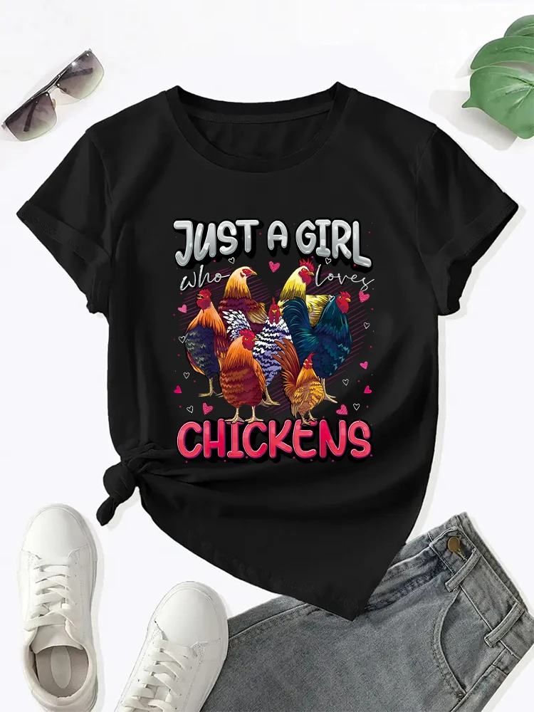 Just A Girl Who Loves Chickens Letter Cute Chicken Lover Farmers Printed T-shirt Round Neck Women\'s Top