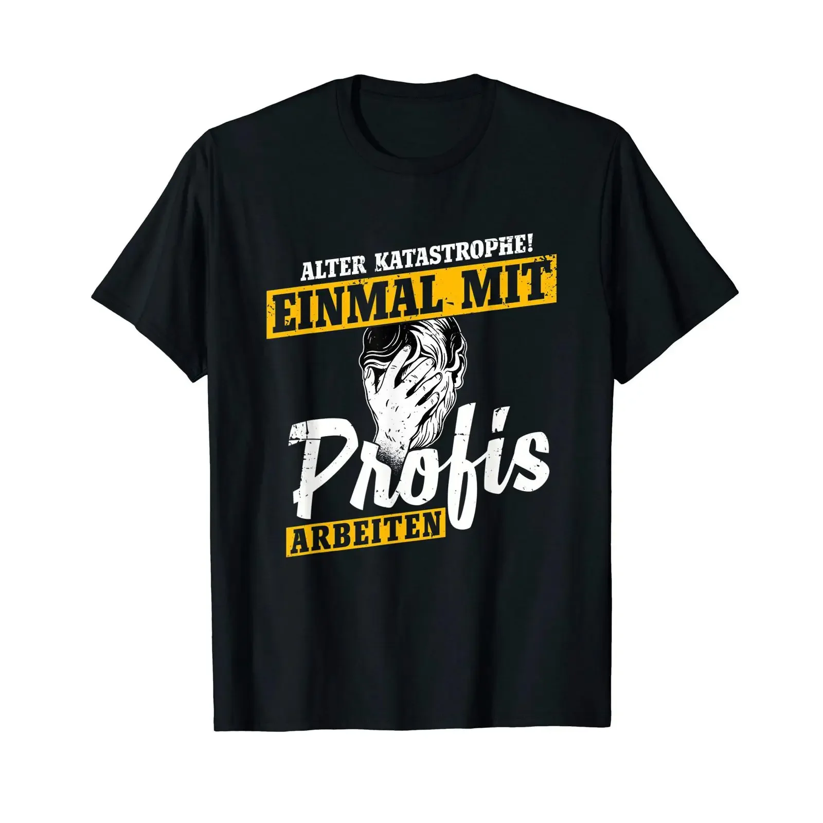 Old Disaster Working with Professionals T Shirt German Language vintage Washed Casual Breathable Soft Comfortable Slightly