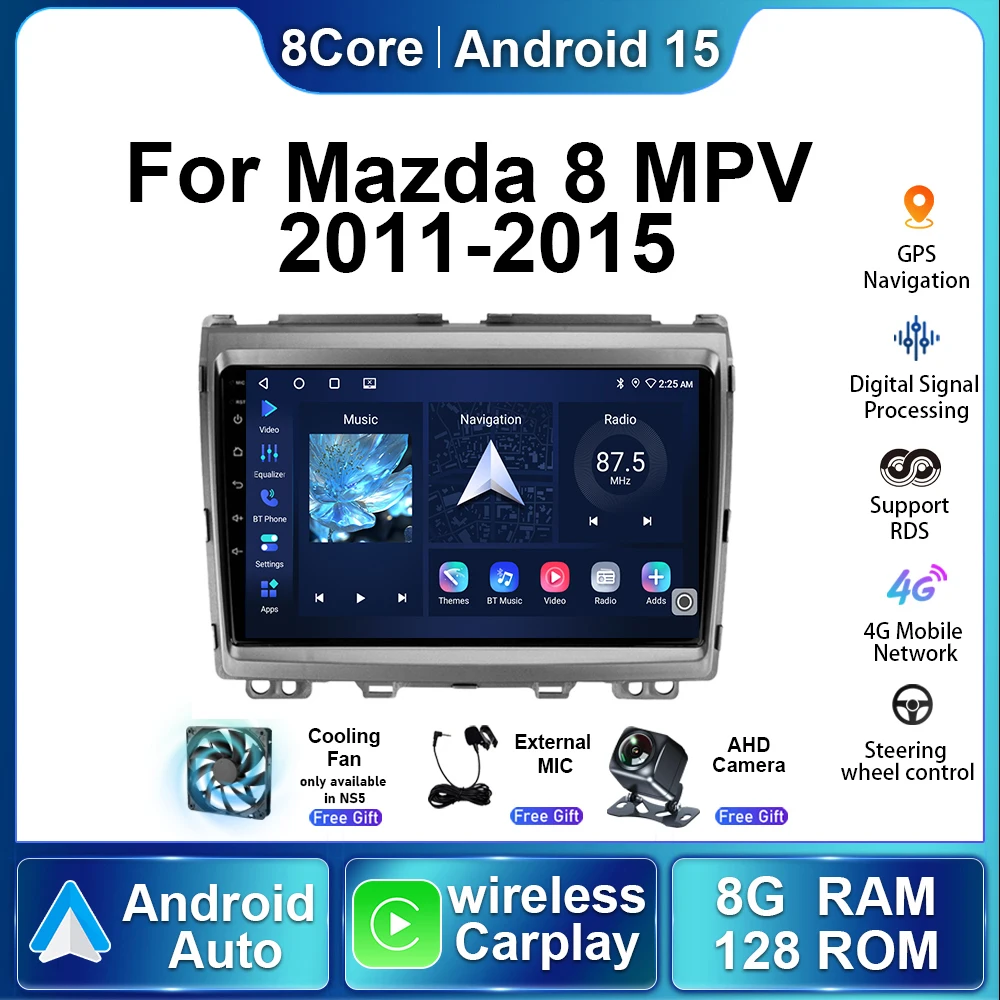

Автомобильная электроника для Mazda 8 Mazda8 MPV 2011 2012-2015 Android15 авторадио мультимедийный плеер авто беспроводной Carplay навигация GPS