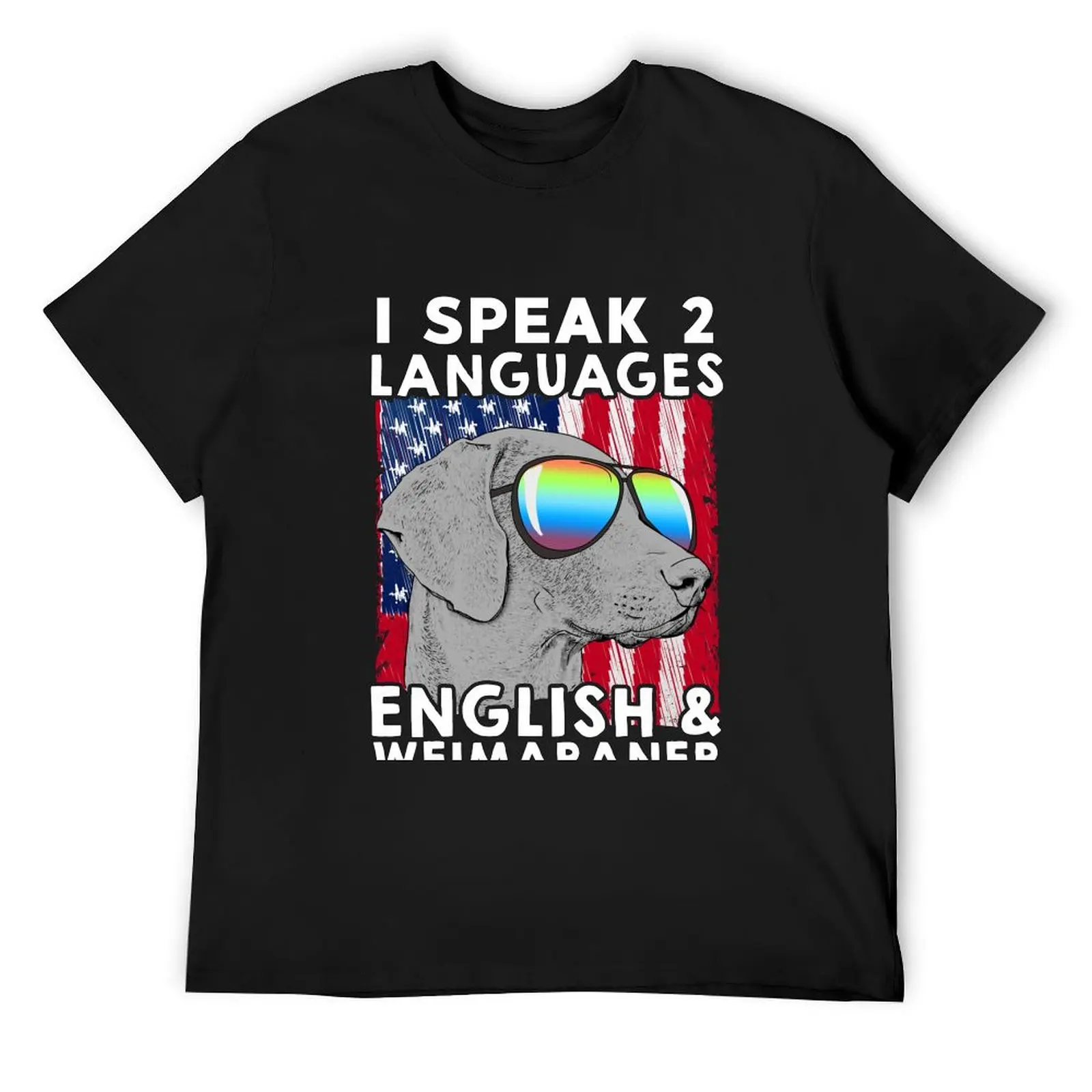 Weimaraner Gifts I Speak 2 Languages English & Weimaraner T-Shirt korean fashion mens shirts graphic tee