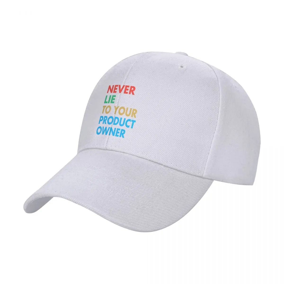 NEVER LIE TO YOUR PRODUCT OWNER, Funny Product Owner Gift Baseball Cap Rave Luxury Cap Ladies Men's