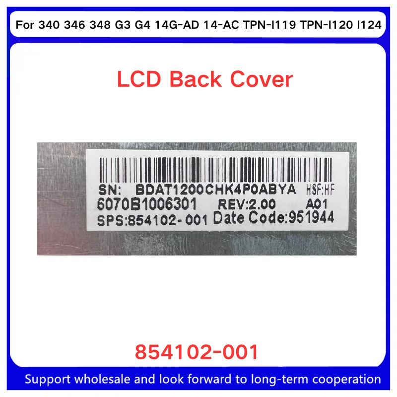 New For Kailxuling 340 346 348 G3 G4 14G-AD 14-AC TPN-I119 TPN-I120 I124 A shell screen back cover shell silver 854102-001