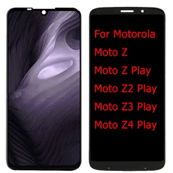 For Motorola Moto Z/Z Play/Z2 Play/Z3 Play/Z4 Play LCD Display Touch Screen XT1635 XT1650 XT1710 XT1929 XT1980 LCD