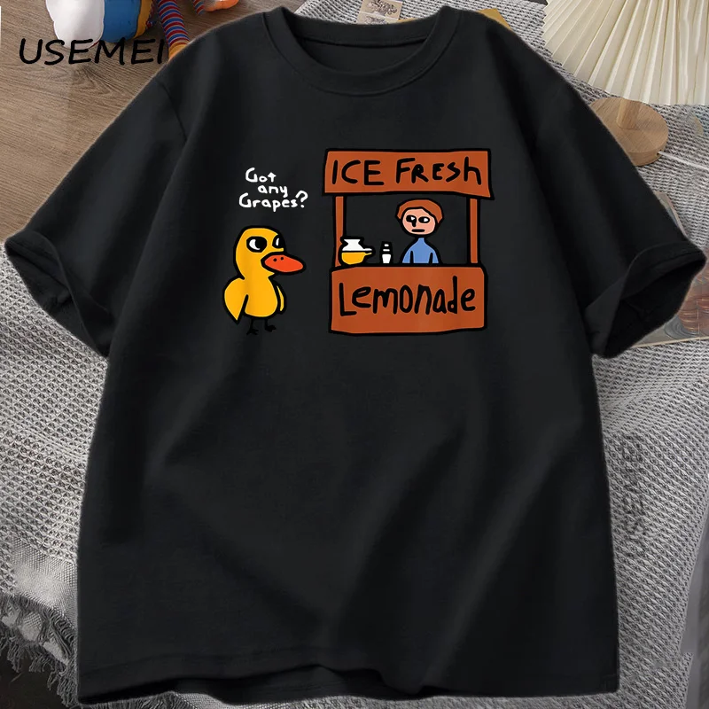 Got Any Grapes T Shirt Funy Cute Duck Song Tshirt Casual Summer Men Women O-neck T Shirts Casual Coton Short Sleeve Tees