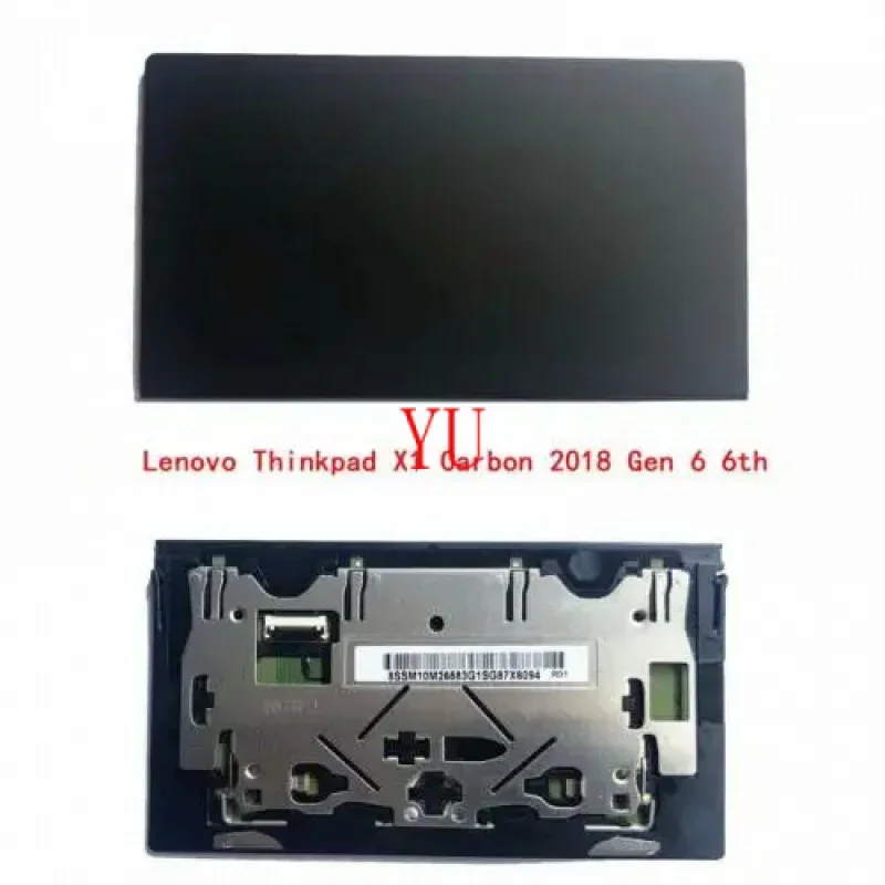 New Original for ThinkPad X1 Carbon 2018 Gen 6 6th touchpad ClickPad trackpad