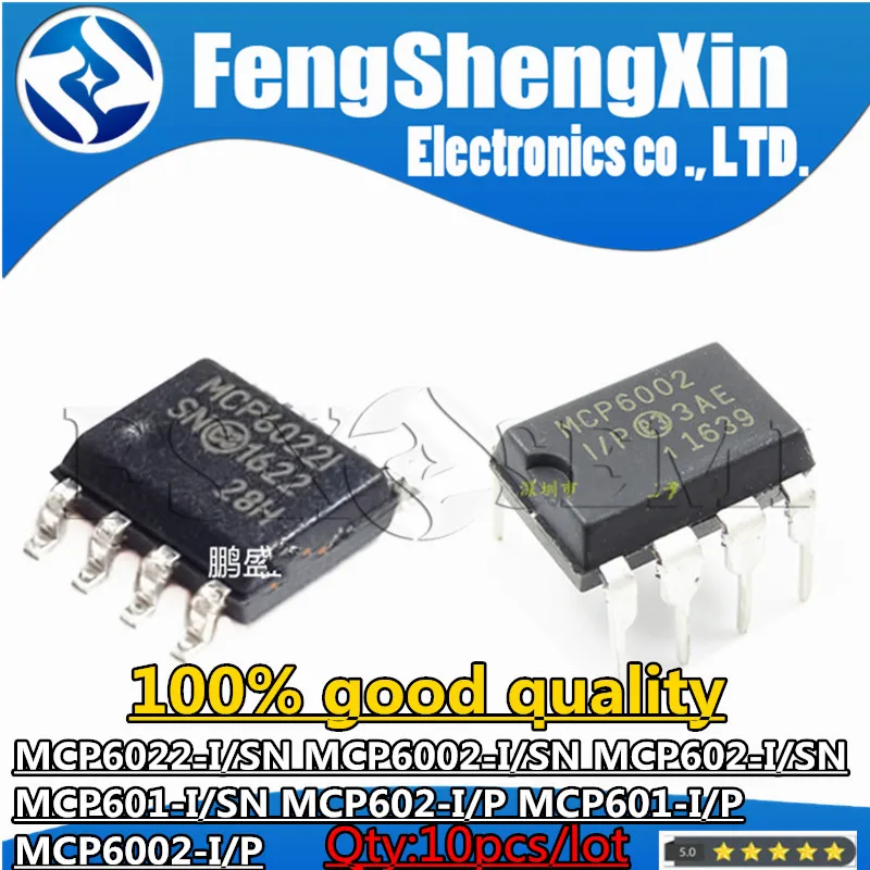 10pcs MCP6022I MCP6022-I/SN MCP6002I MCP6002-I/SN  MCP602I MCP602-I/SN MCP601IMCP601-I/SN MCP602-I/P MCP601-I/P MCP6002-I/P