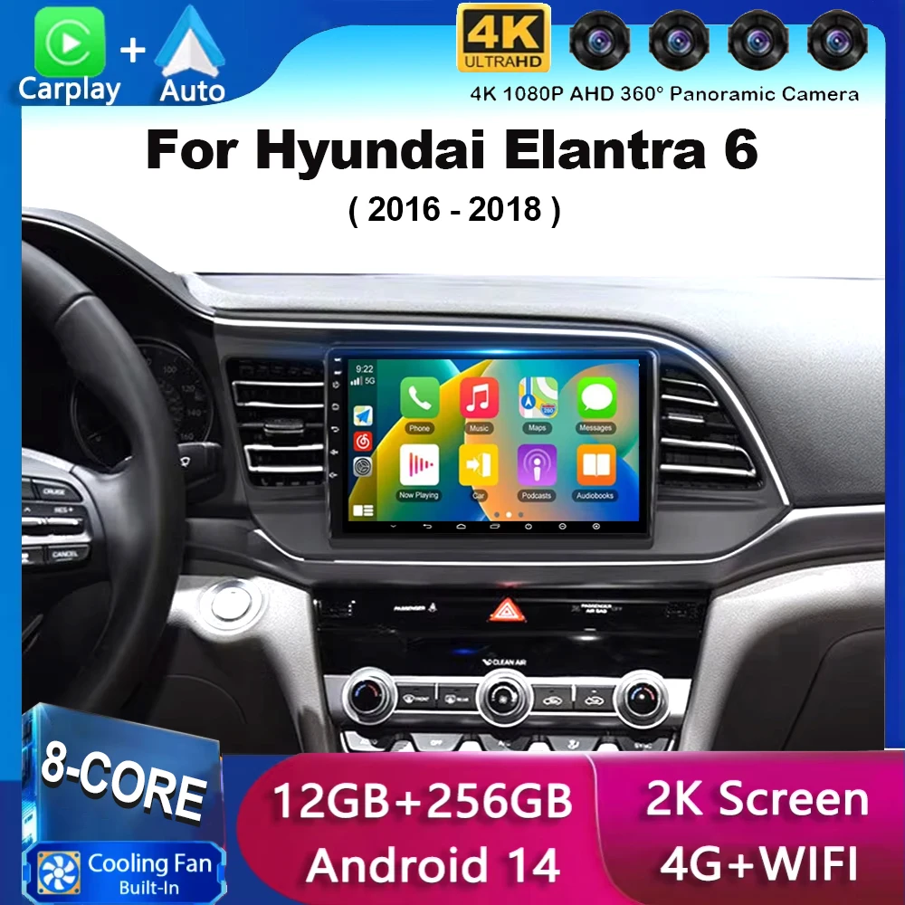 Android 14 Carplay Auto For Hyundai Elantra 6 2016 2017 2018 Car Radio Multimedia Video Player Stereo GPS WIFI+4G BT 360 Camera