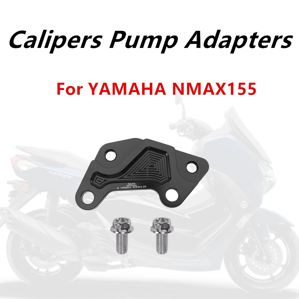 

Motorcycle Accessories Calipers Pump Adapters 267MM Brake Caliper Bracket Modified For YAMAHA NMAX155 2017-2025 2024