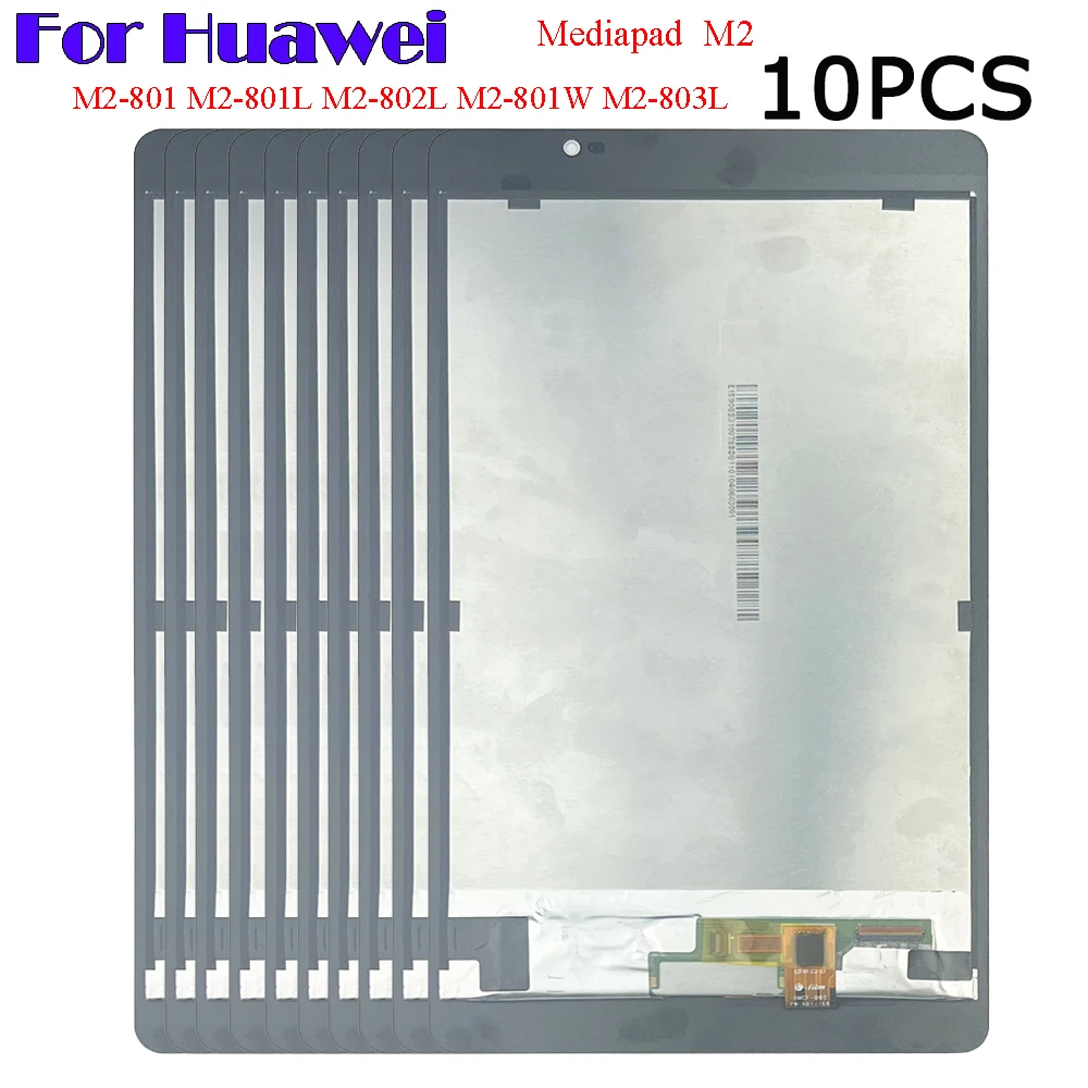 

10PCS For Huawei Mediapad M2 M2-801 M2-801L M2-801W M2-803L M2-802L LCD Display Touch Screen Digitizer Assembly Replacement Part