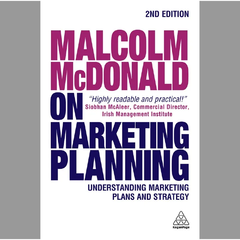 

Malcolm McDonald On Marketing Planning