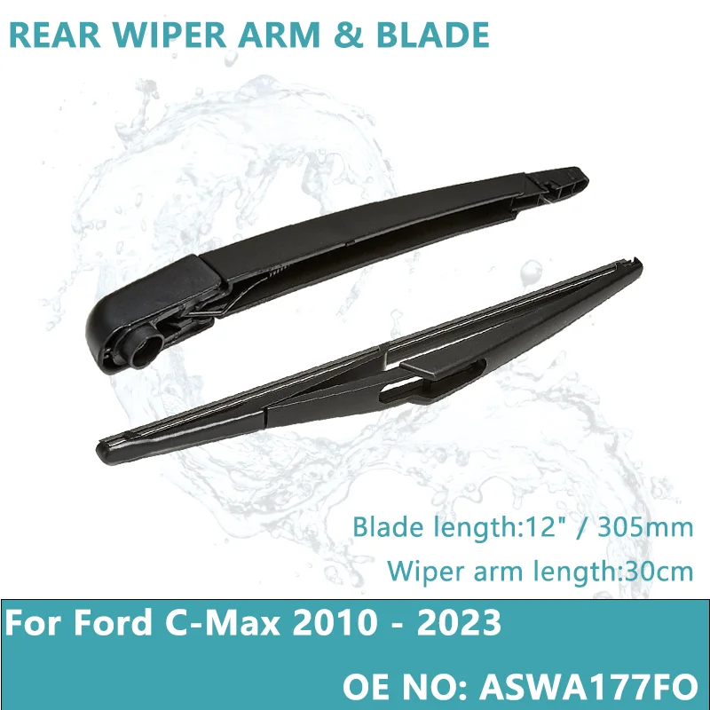 

Fits Ford C-Max Hatchback (2004 Onwards) Back Windscreen Wiper Arm And Blade Set ASWA177FO 305mm Auto Accessories Rear Wiper