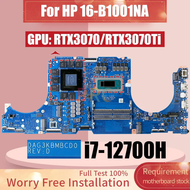 For HP 16-B1001NA Laptop Motherboard DAG3KBMBCD0 SRLD1 i7-12700H GN20-E5-A1 GN20-E6-A1 RTX3070 RTX3070Ti 8G Notebook Mainboard