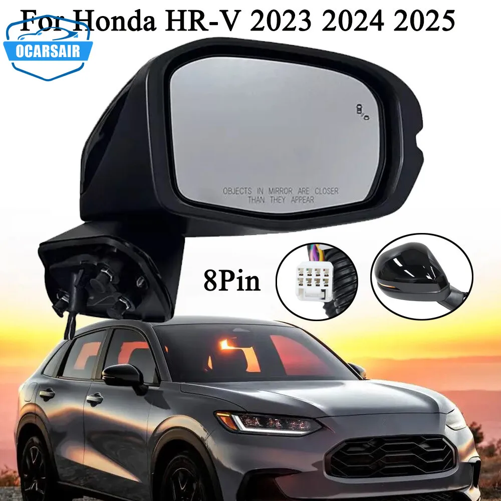 1pcs Black/White 8Pin Mirror For Honda HR-V 2023-2025 W/Blind Spot Heated 76203-3W01-A11 76251-3W0-A11