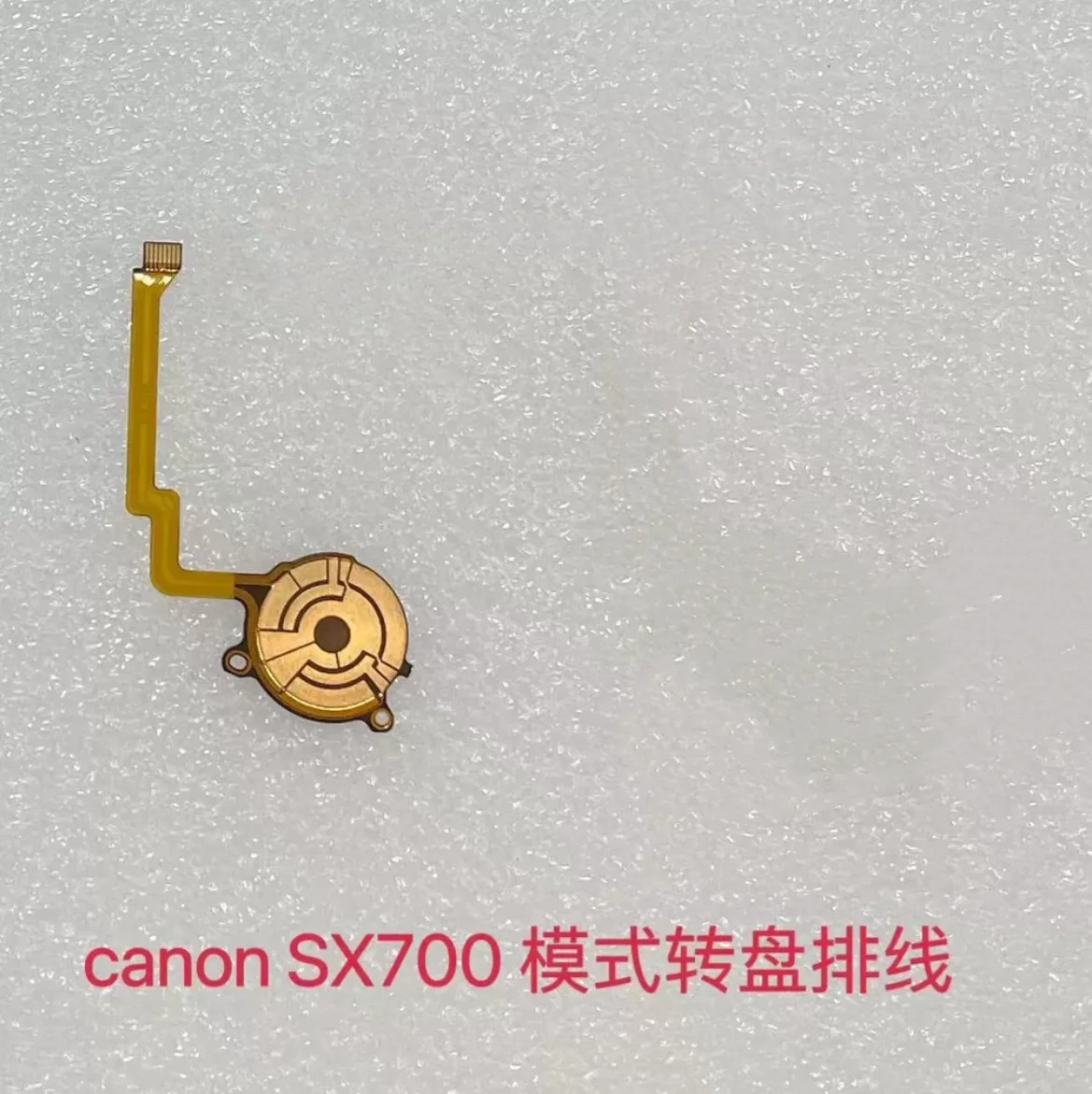 

All-new Canon SX700 SX710 SX720 keypad wiring, turntable, functional keypad, mode disk wiring