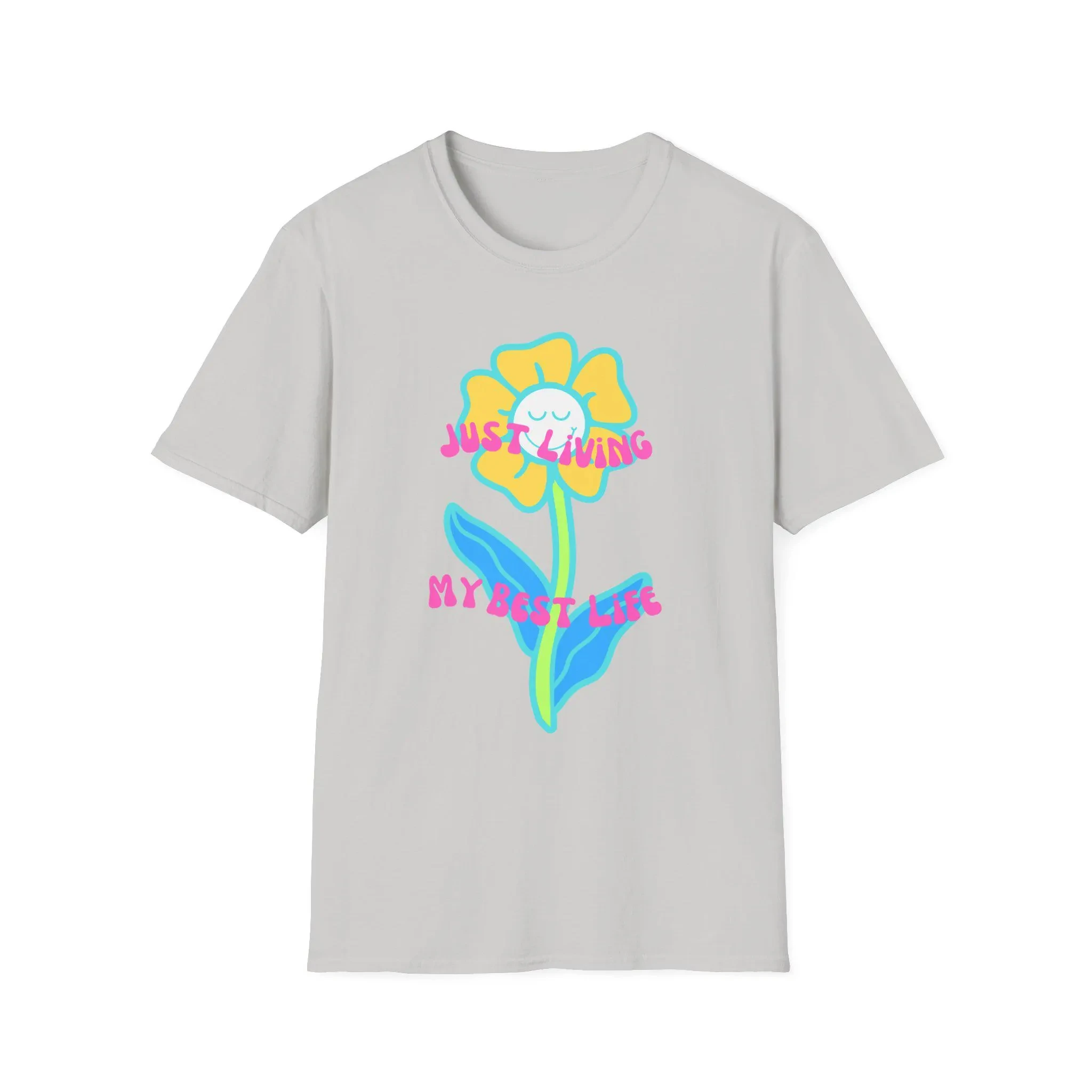 Just Living My Best Life T-Shirt, Fun Floral Tee, Positive Vibes Shirt, Gift for Friends, Casual Summer Top, Everyday Wear