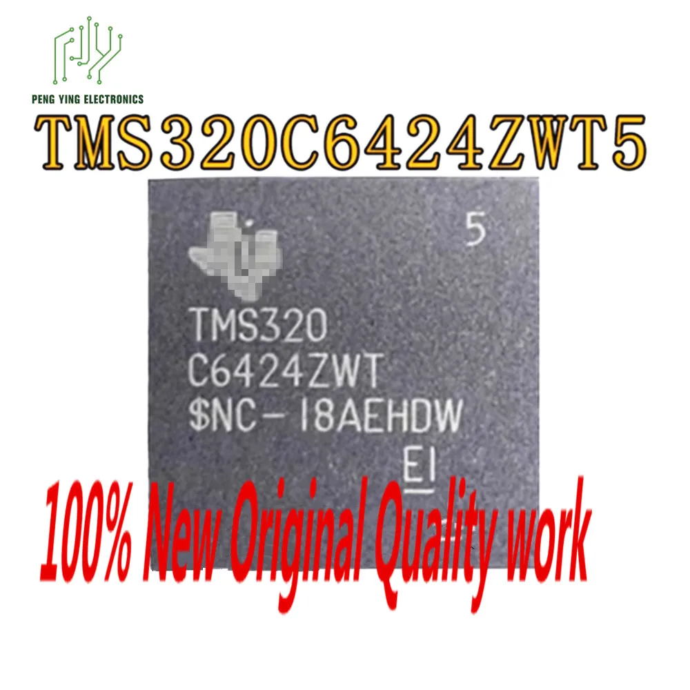 

100%New 1PCS Chips BGA TMS320C6424ZWT5 TMS320C6424ZWT4 TMS320C6424ZWT6