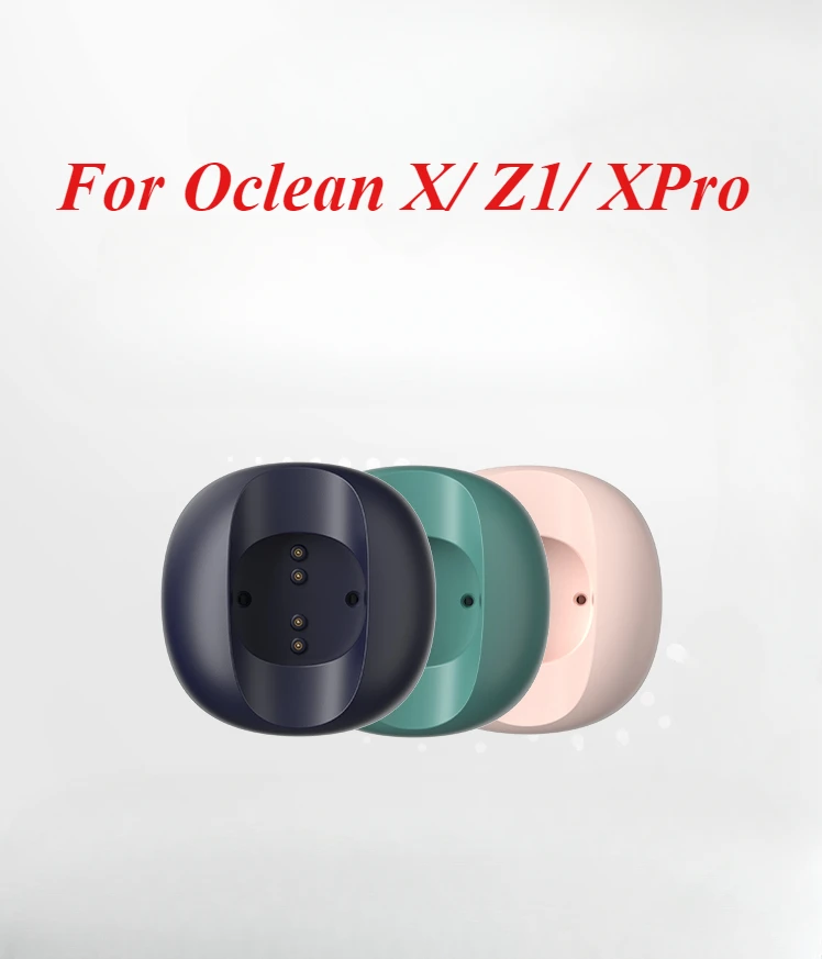 1Pcs Charge Base for Oclean X/ Z1/ XPro