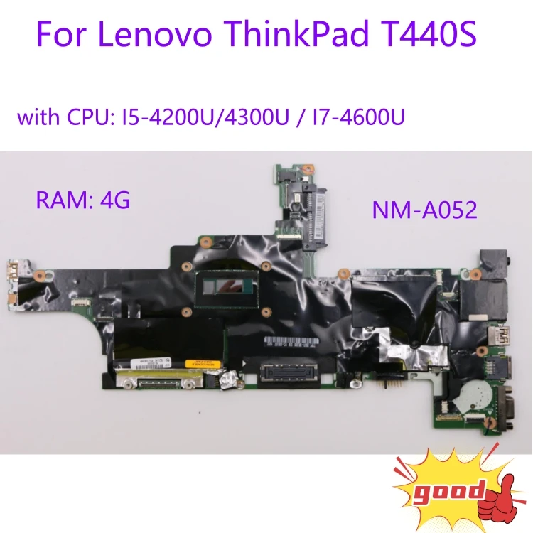 

For Lenovo ThinkPad T440S laptop motherboard NM-A052 motherboard with CPU I5-4200U/4300U I7-4600U RAM: 4G 100% test work