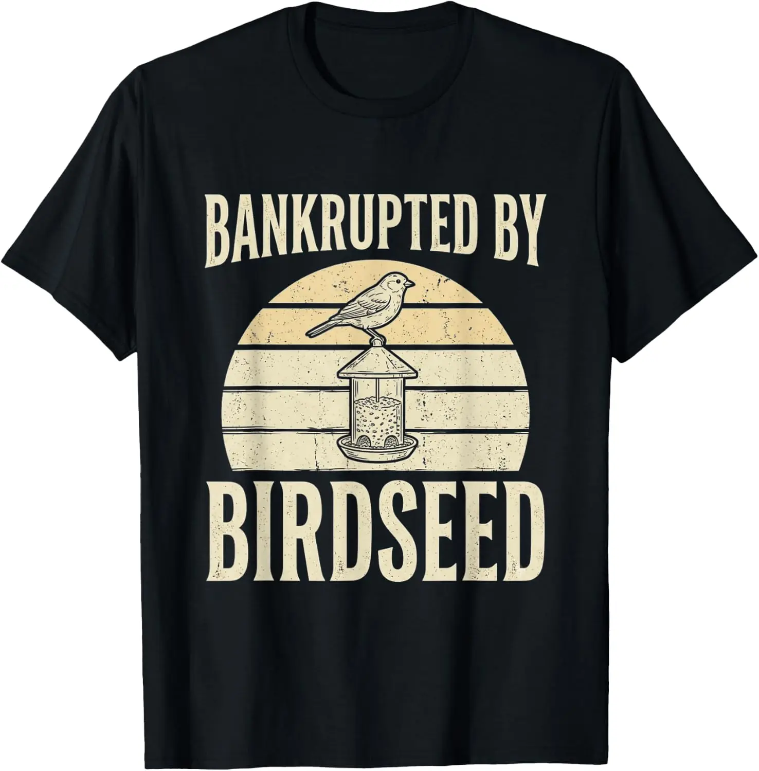Funny Bird Watching Lover Bankrupted By Birdseed Backyard T-Shirt 100% Cotton Trendy Y2K Short-Sleeve Tee – Soft, Quick-Drying,