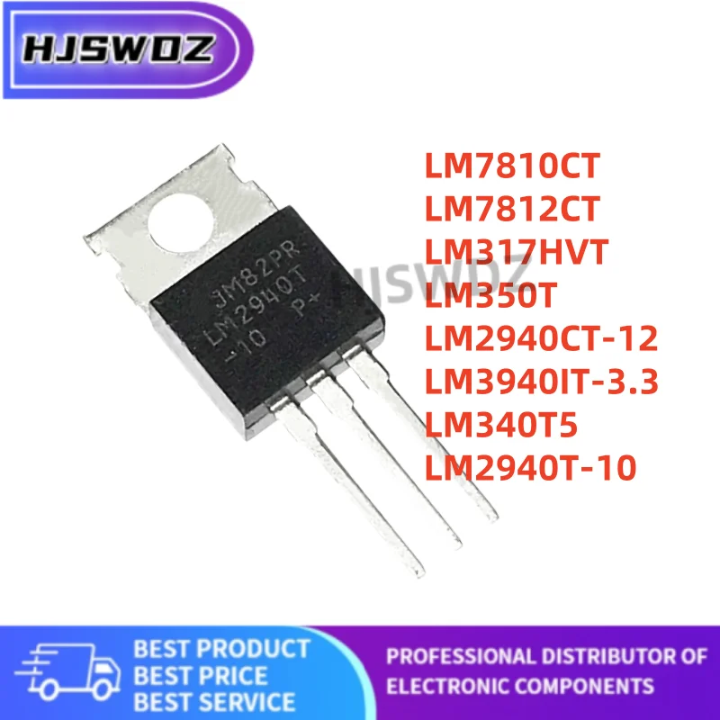 10Pcs/ LM7810CT LM7812CT LM317HVT LM350T LM2940CT-12 LM3940IT-3.3 LM340T5 LM2940T-10 TO-220