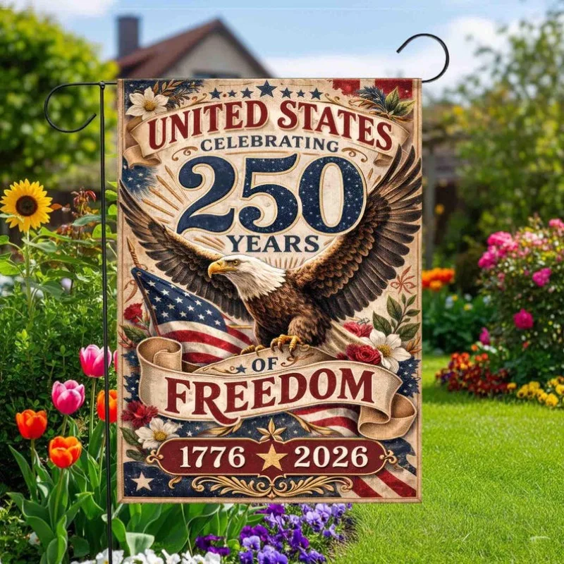 

USA 250th Anniversary American Garden Flag Semiquincentennial Patriotic Independence Day Decor Seasonal Weather Resistant Banner