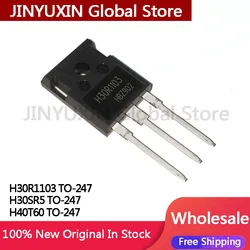 5Pcs H30R1103 H30SR5 H40T60 TO-247 IC Chip in stock Wholesale