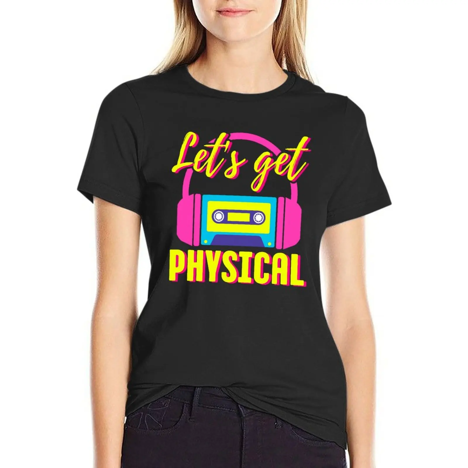 

Lets Get Physical 80s Costume Party Retro Eighties Workout T-Shirt female plus size tops graphics t shirt for Women