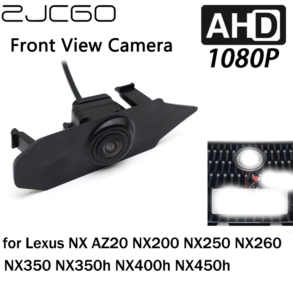 ZJCGO Front View LOGO Parking Camera AHD 1080P Night Vision for Lexus NX AZ20 NX200 NX250 NX260 NX350 NX350h NX400h NX450h