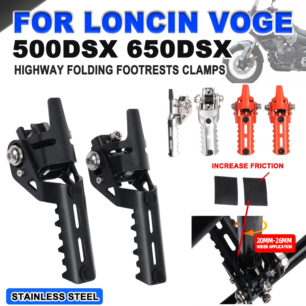 

Highway Front Foot Pegs Folding Footrests Clamps 22-25mm For Loncin VOGE 500DSX 650DSX 650 DSX 500 DSX Motorcycle Accessories