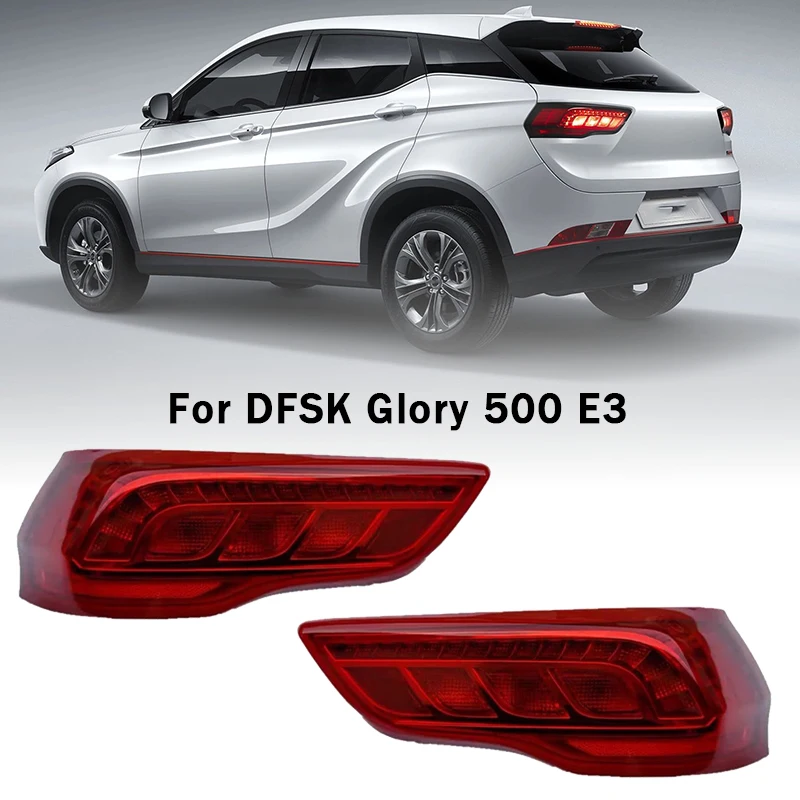 

Левый/правый задний бампер автомобиля, задний фонарь для DFSK Glory 500 E3, аксессуары для авто задних фонарей, задний фонарь в сборе, задний фонарь