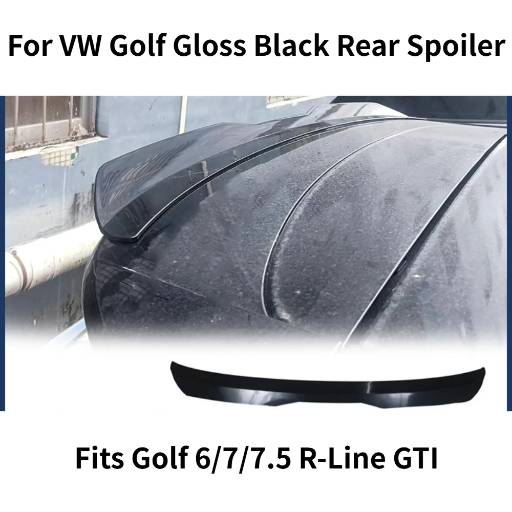 Gloss Black Rear Trunk Spoiler Wing Lip For VW Golf 6 7 7.5 R-Line GTI Sportsvan MAX Car Exterior Decoration Accessories