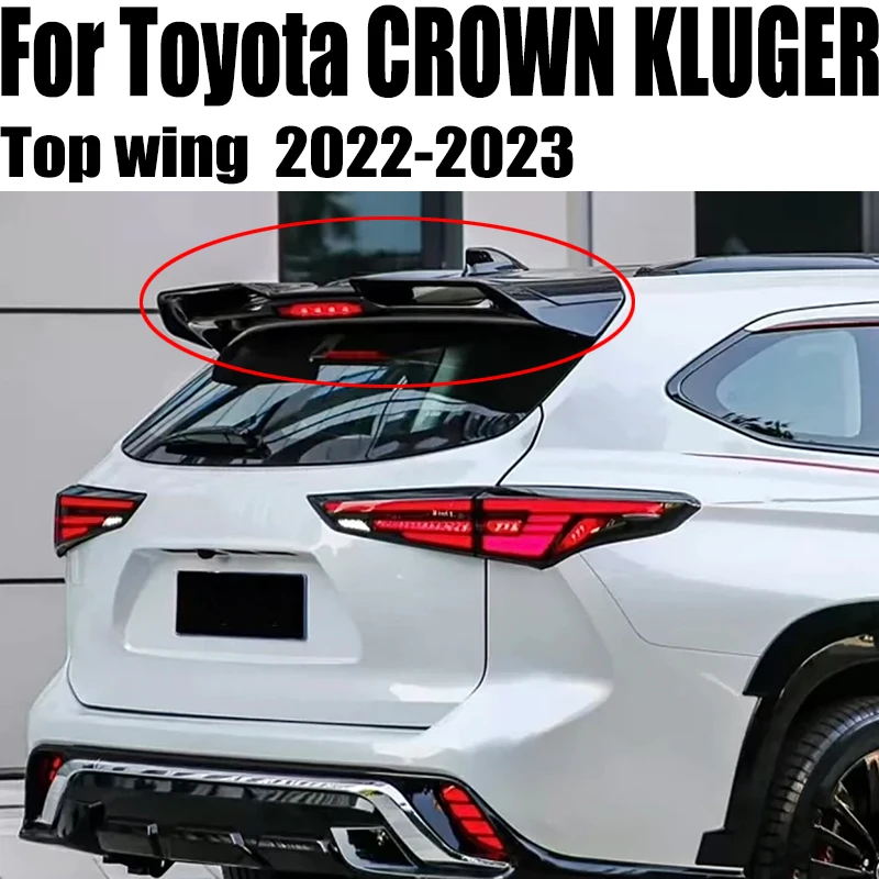 

For highlander Spoiler 2022-2023 Toyota highlander CROWN KLUGER Spoiler RS ABS plastic Material Car Rear Wing Color Rear Spoiler