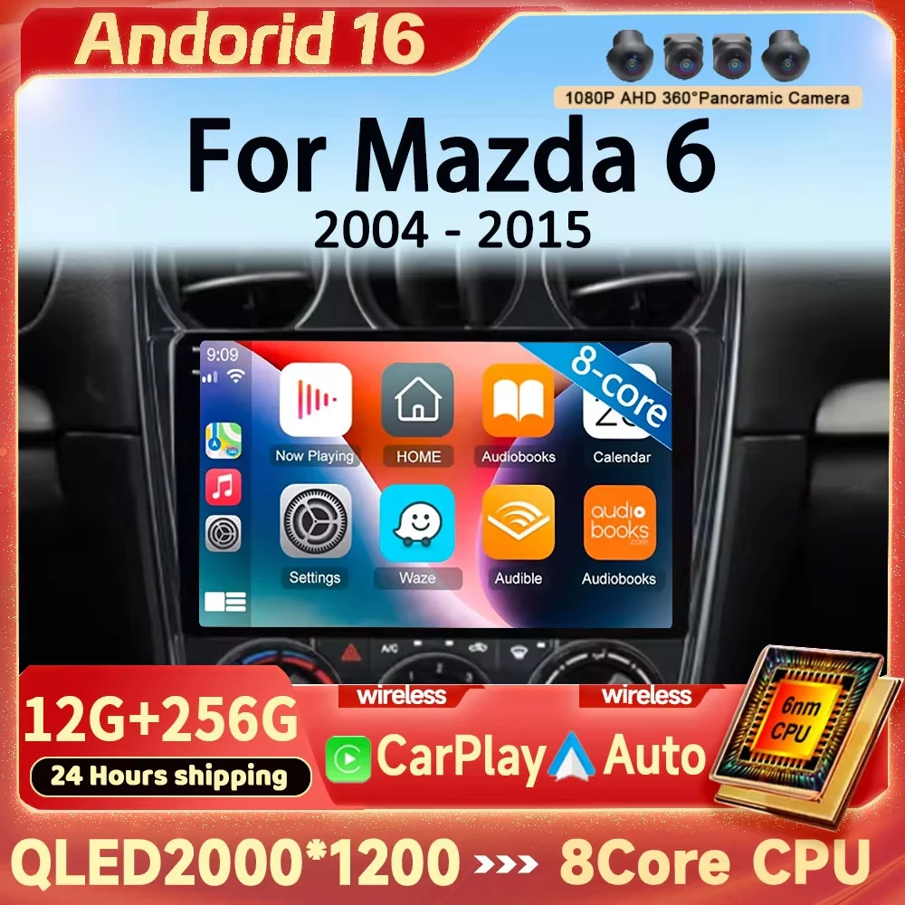 Auto Carplay Android 16 For Mazda 6 2004 2005 2006 2007 2008 2009 2010 - 2015 Car Radio Navigation Multimedia Player DSP WIFI
