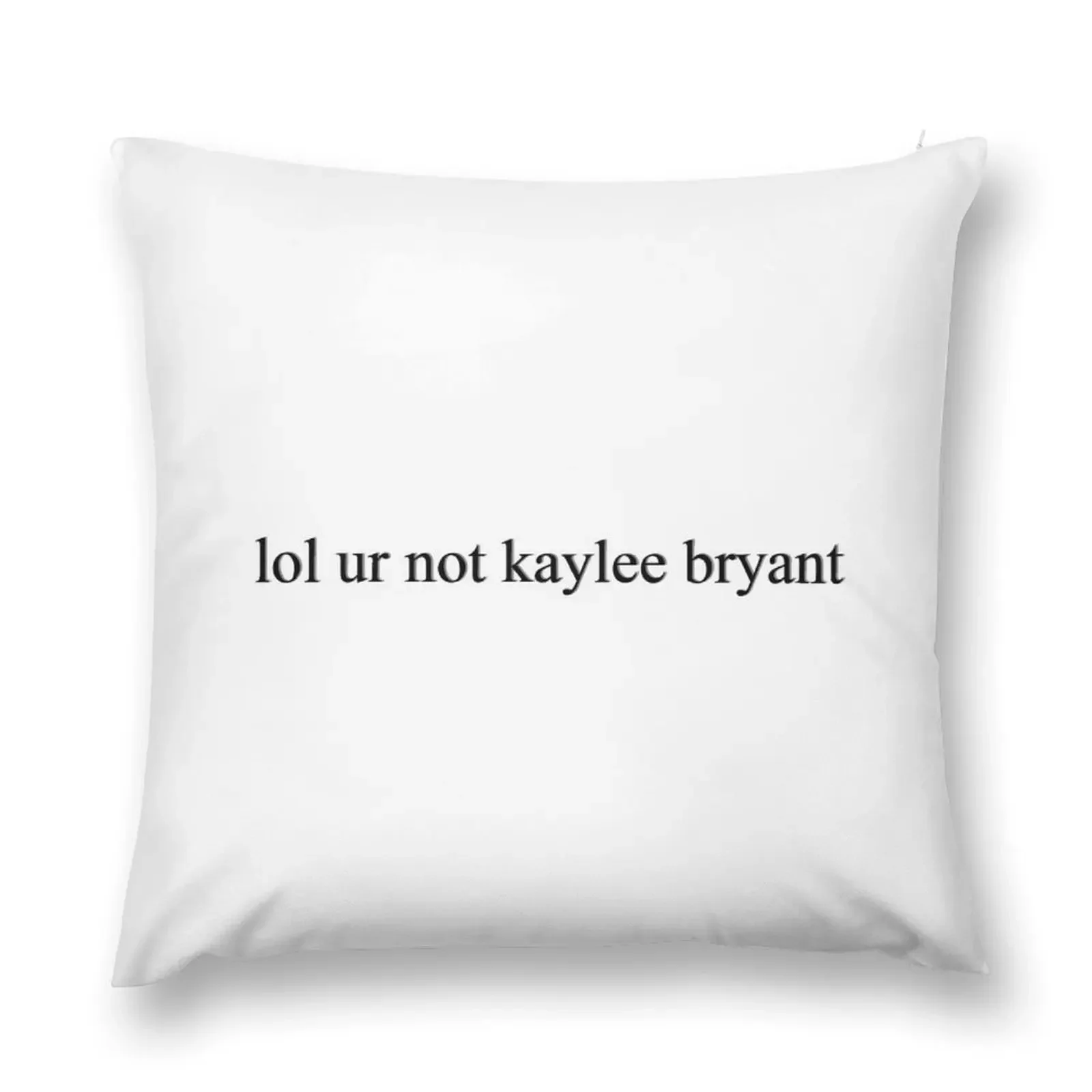 Lol ur not Kaylee Bryant Throw Pillow anime girl Ornamental Pillow Cushion Child Pillow Case