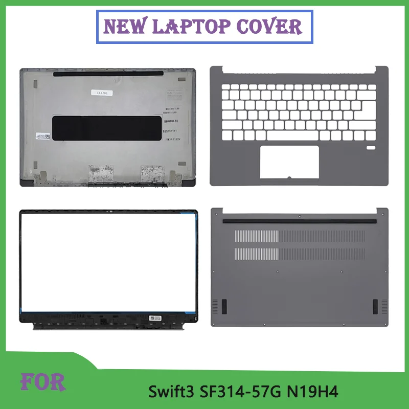 NEW For Swift 3 SF314-57 SF314-57G N19H Series Laptop Shell LCD Screen Rear Lid Top Case/Back Cover/Front Bezel/Bottom Case