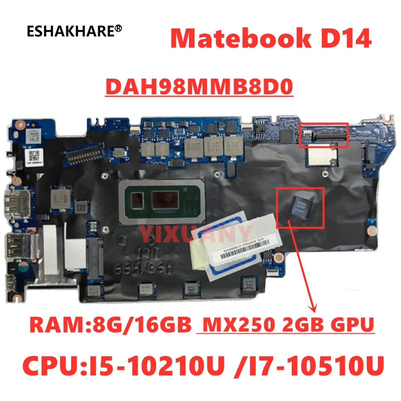 laptop motherboard para huawei matebook dah98 mmb8d0 d14 nb wah9p i510210u i7 10510u 8gb 16gb de ram mx250 2gb gpu 100 testado ok 01