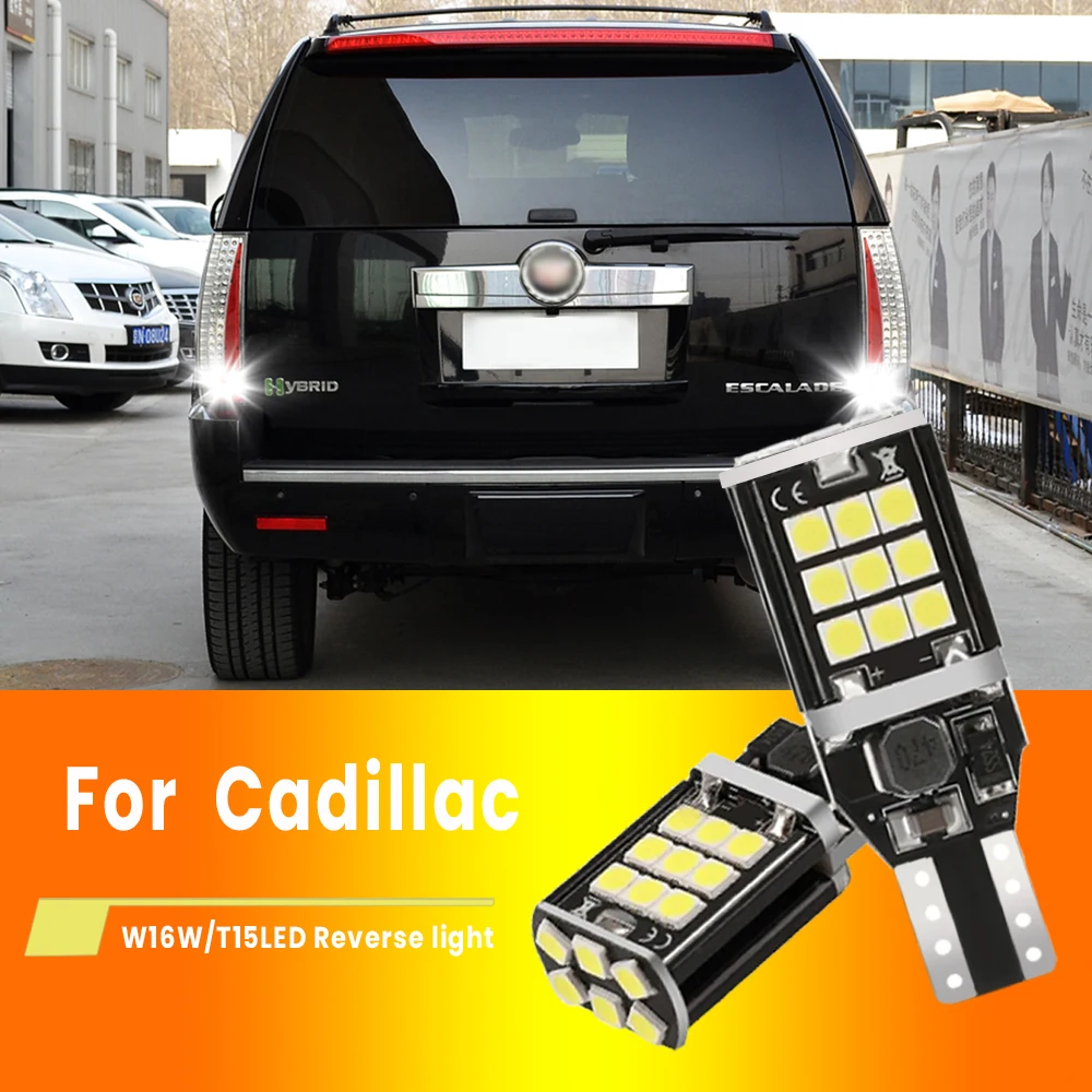 2pcs For Cadillac Escalade 2008 2009 2010 2011 2012 2013 2014 W21W 7440 T20 Canbus No Error LED Reverse Light Blub Backup Lamp