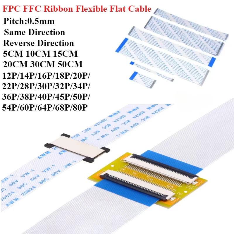 

5PCS FPC/FFC Ribbon Flexible Flat Cable 12-30/32/34/36/38/40-50-60-80Pin Pitch 0.5MM Wire 5/10/15/20/30/50CM Flat Flexible Cable
