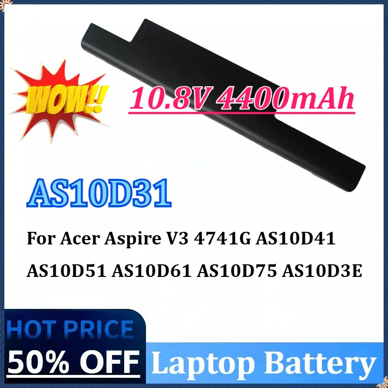 

AS10D31 10.8V 4400mAh Laptop Battery for Acer Aspire V3 4741G AS10D51 AS10D61 AS10D41 AS10D75 AS10D81 AS10D71 AS10D3E AS10D73