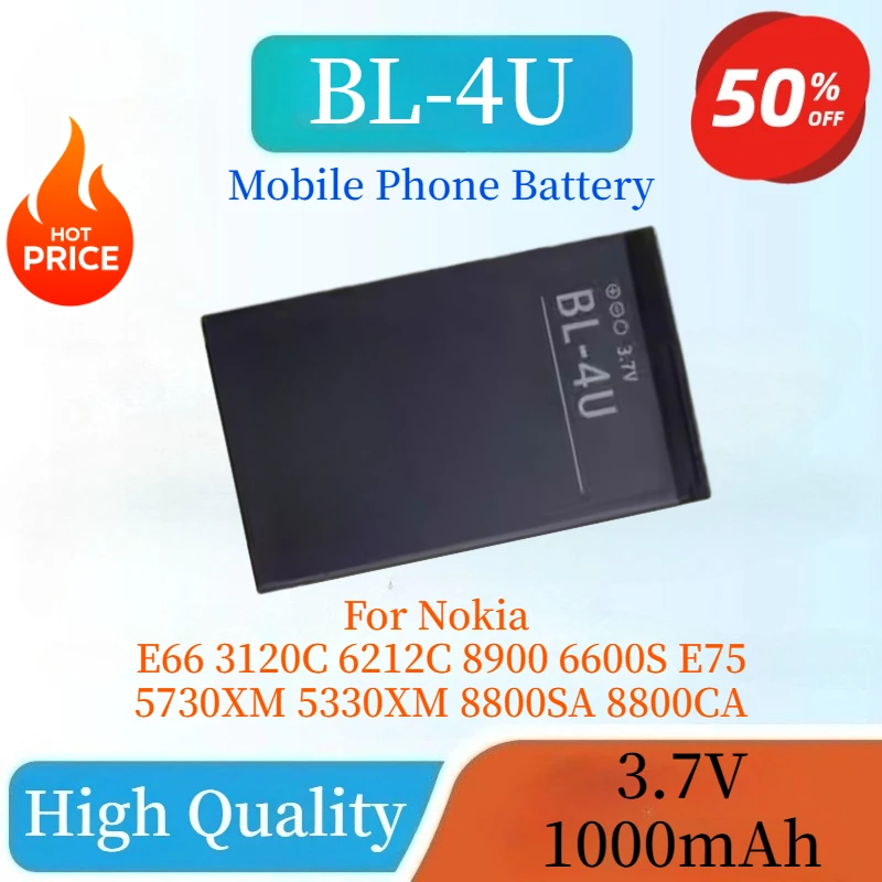

Brand New 3.7V 1000Mah BL-4U BL4U Battery For Nokia E66 3120C 6212C 8900 6600S E75 5730XM 5330XM 8800SA 8800CA Lithium Battery