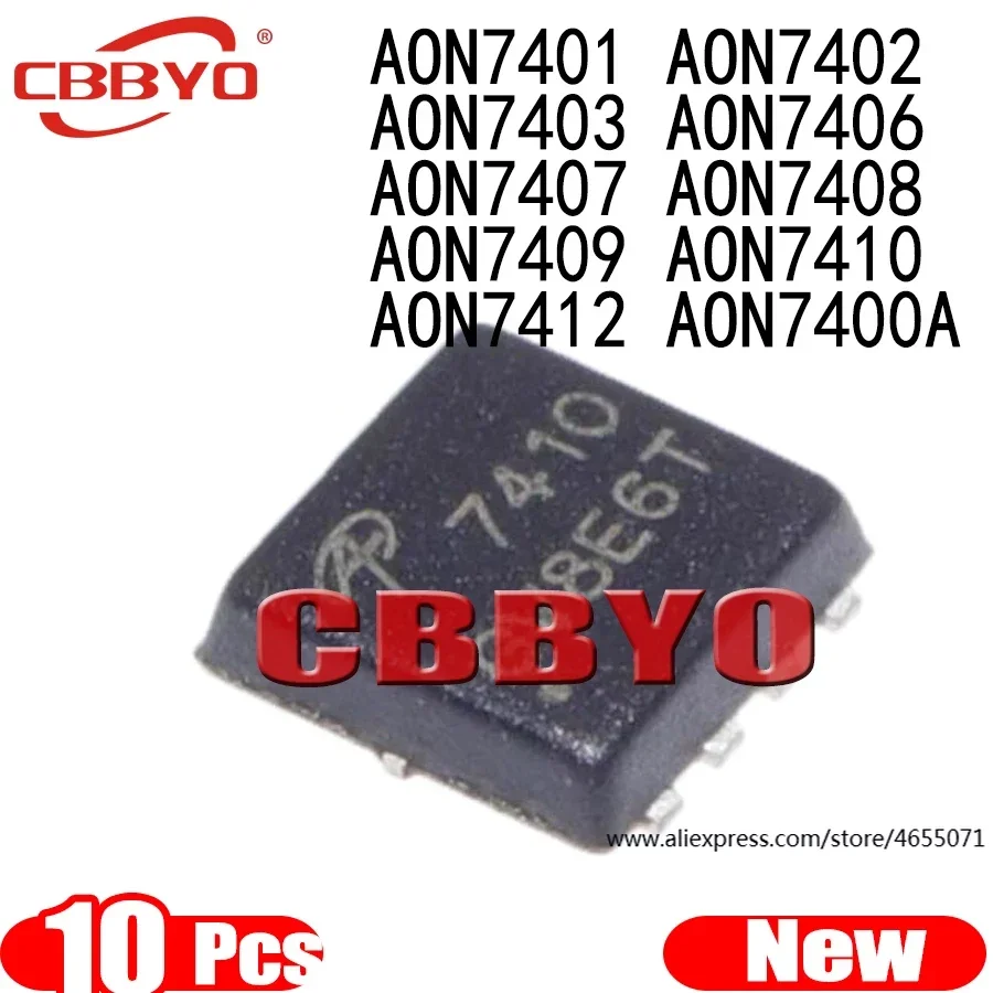 

(10 шт.) 100% новый AON7401 AON7402 AON7403 AON7406 AON7407 AON7408 AON7409 AON7410 AON7412 AON7400A QFN-8 чипсет