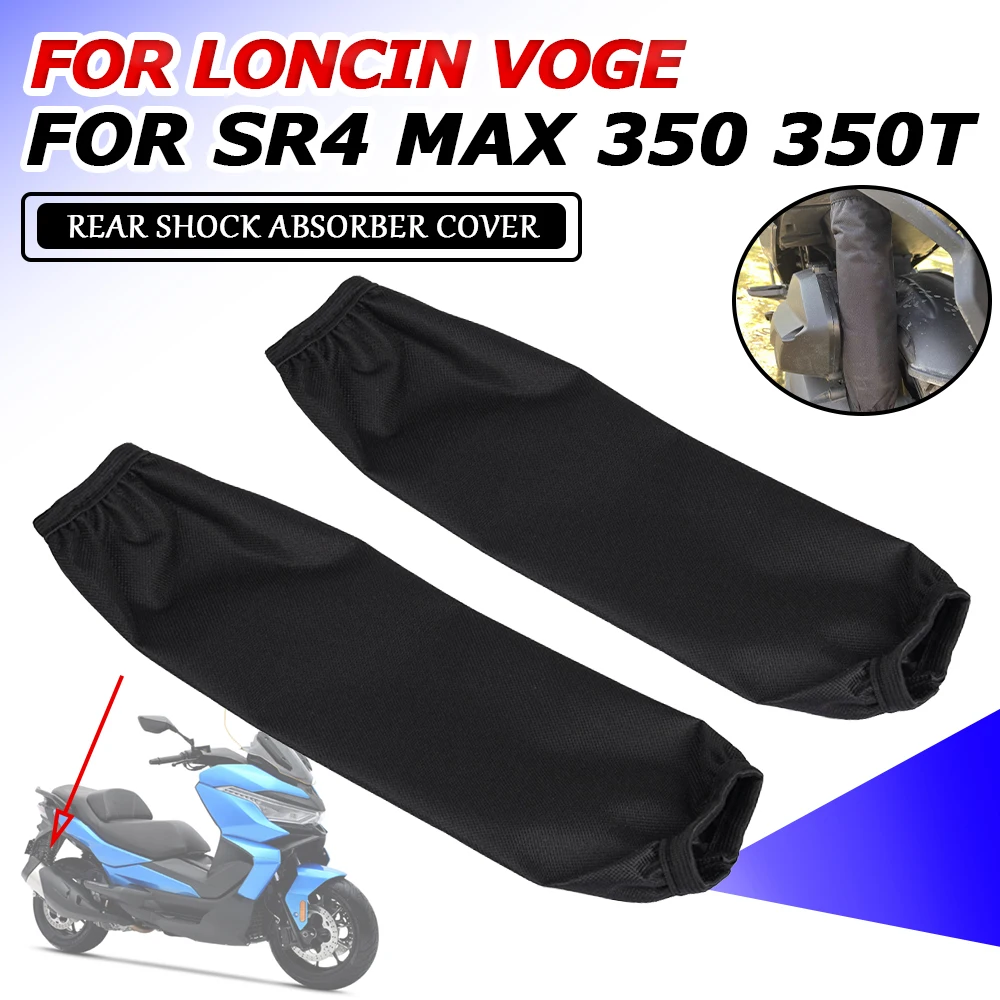 For LONCIN VOGE 350 SR4 MAX 350 MAX350 350T Motorcycle Accessories Rear Shock Absorber Cover Suspension Cover Protector Guard