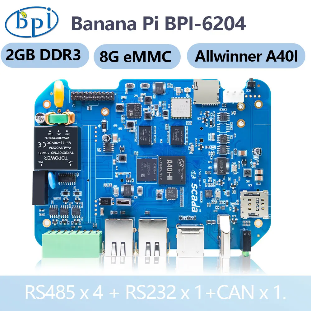 Banana Pi BPI-6204 Embedded Single Board Allwinner A40I Cortex-A7 2G DDR3 8G eMMC 4 x RS485 + RS232 + CAN Industrial Computer