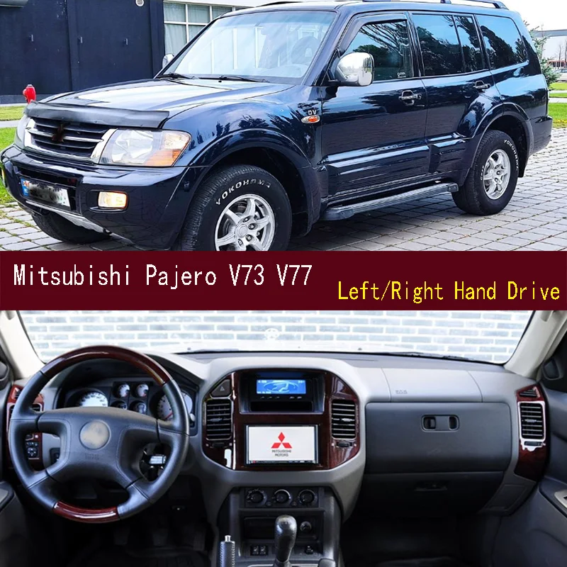 

For 1999-2006 Mitsubishi Pajero V73 V77 V75 V67 Dashmat Dashboard Dash Mat Cover Instrument Panel Sunscreen Pad Ornaments