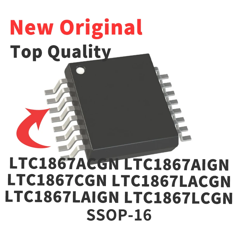 

1 PCS LTC1867ACGN LTC1867AIGN LTC1867CGN LTC1867LACGN LTC1867LAIGN LTC1867LCGN LTC1867LIGN SSOP-16 New Original Chip IC