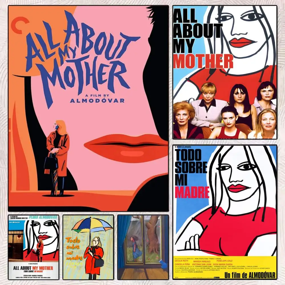 

A-All About My Mother Movie Poster HD Art Mural Wallart Poster Waterproof Vintage Print Decor for Home Decoration DIY Durable