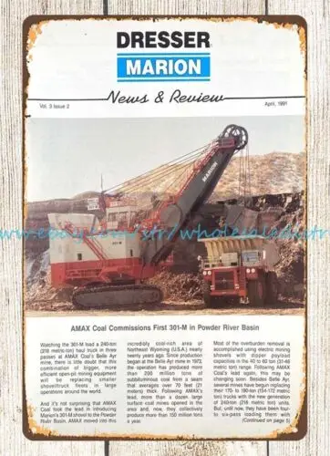 1991 MARION SHOVEL mining Dragline Excavator copy metal tin sign plaque design