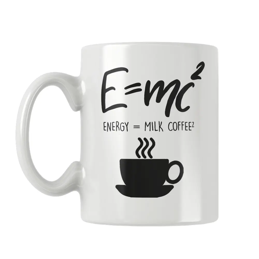 Funny Science E=mc2 Energy Milk Coffee Printed Mug Cup White Ceramic Office&Home Women Men Cute Birthday Gift Ideas