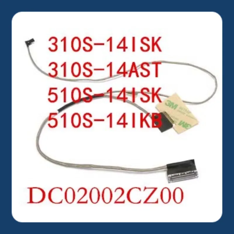

5C10L45244 New LCD Flex Cable for Lenovo Ideapad 310S 510S-14IKB 14ISK Laptop Screen Cable DC02002CZ00